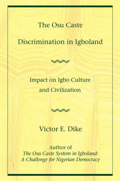 The Osu Caste Discrimination in Igboland