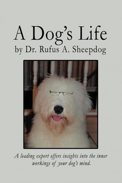 A Dog's Life