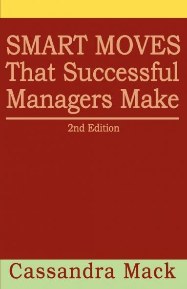 Smart Moves That Successful Managers Make