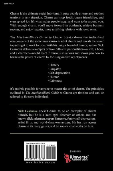 The Machiavellian's Guide to Charm