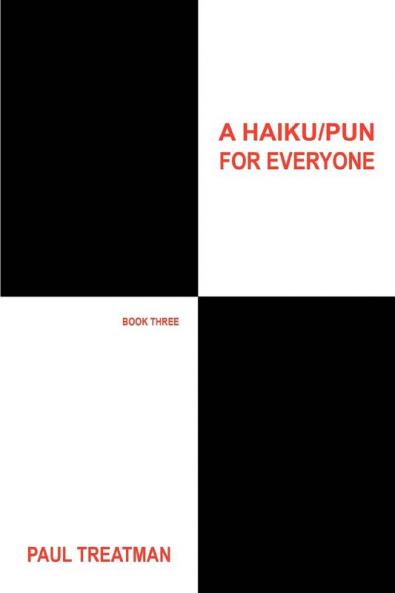 A Haiku/Pun for Everyone