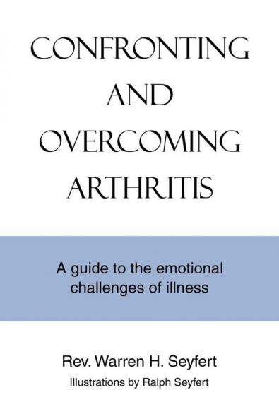 Confronting and Overcoming Arthritis