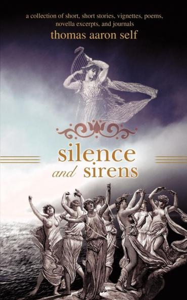 Silence and Sirens