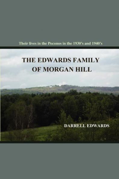 The Edwards Family of Morgan Hill
