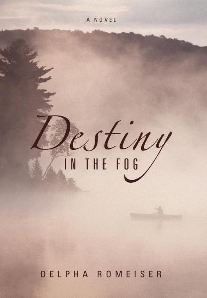 Destiny in the Fog