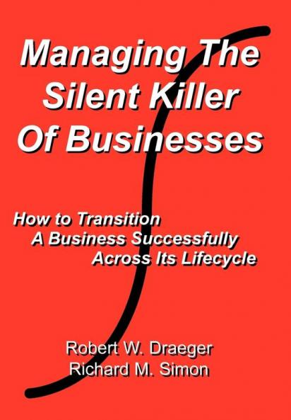 Managing the Silent Killer of Businesses