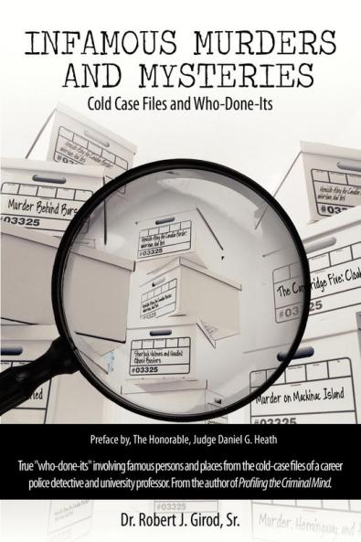 INFAMOUS MURDERS AND MYSTERIES