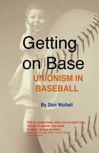 Getting On Base: unionism in baseball