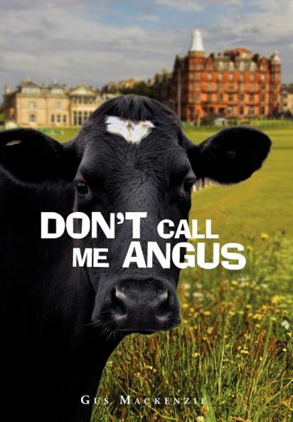 Don't Call Me Angus
