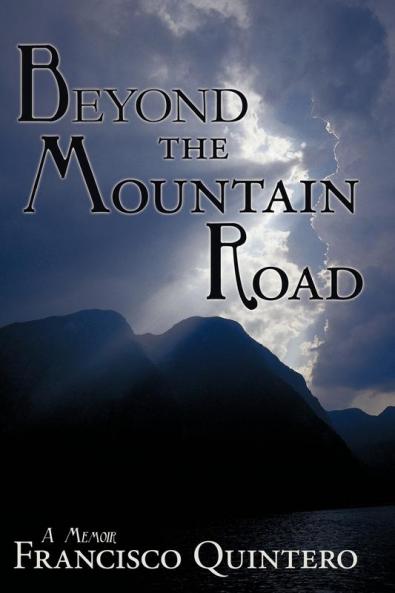 Beyond the Mountain Road