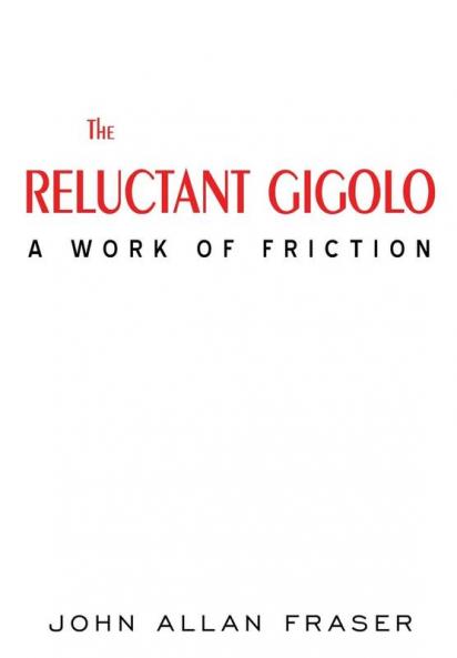 THE RELUCTANT GIGOLO