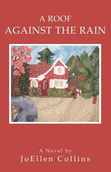 A Roof Against the Rain