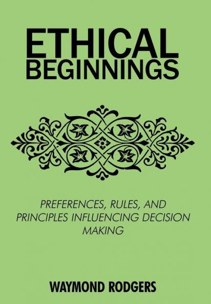 ETHICAL BEGINNINGS