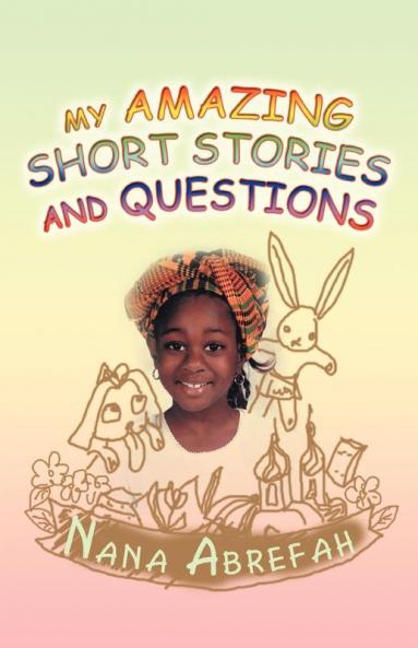 My Amazing Short Stories and Questions
