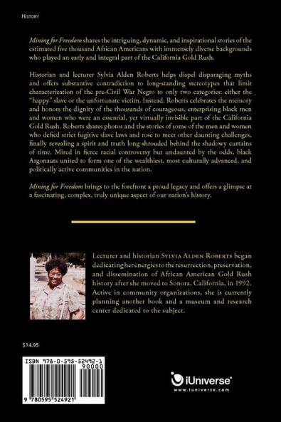 Mining for Freedom: Black History Meets the California Gold Rush