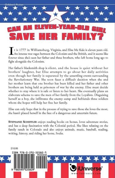 Elise the Patriot: A Revolutionary War Story