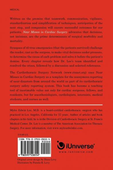 Near Misses in Cardiac Surgery