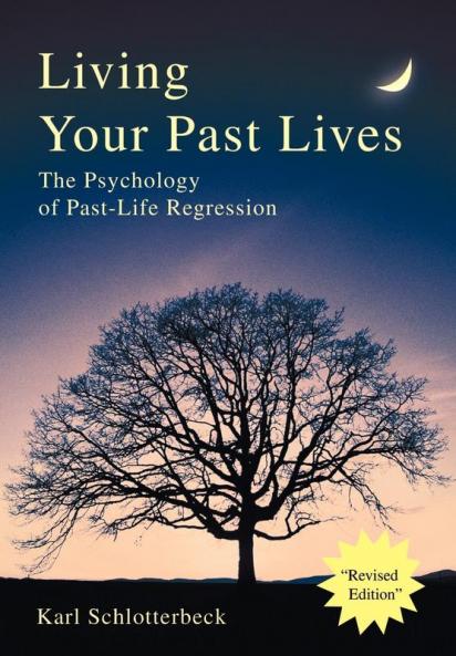 Living Your Past Lives