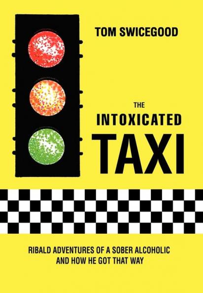 The Intoxicated Taxi