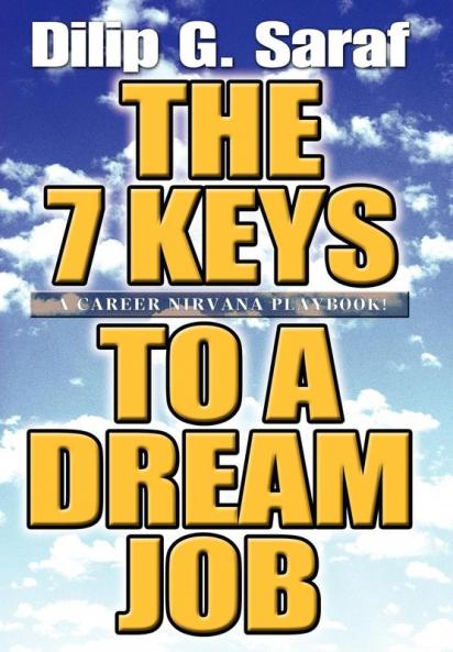 The 7 Keys to a Dream Job