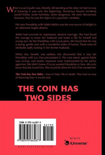 The Coin has Two Sides