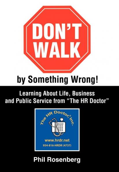 Don't Walk by Something Wrong!