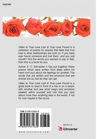 Odes to True Love Lost and True Love Found