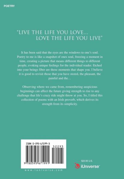 Live the Life you love...Love the Life You Live