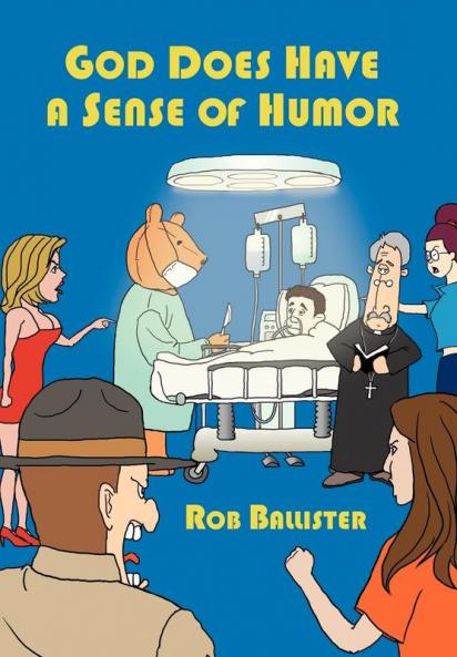 God Does Have a Sense of Humor
