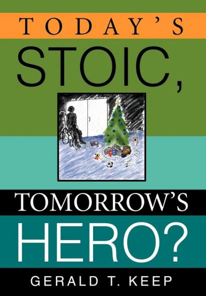 Today's Stoic Tomorrow's Hero?