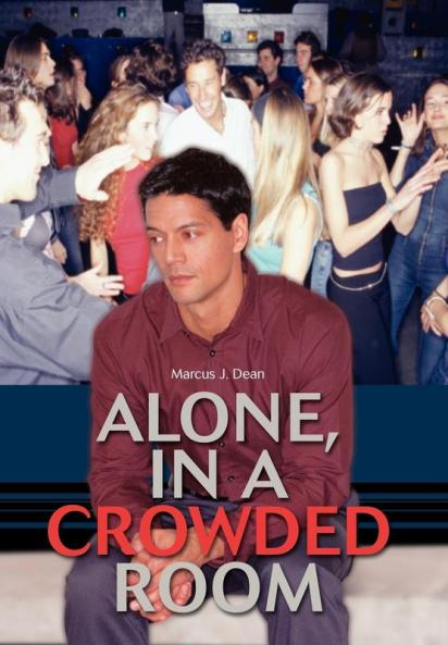 Alone In a Crowded Room