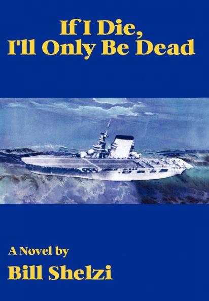If I Die I'll Only Be Dead