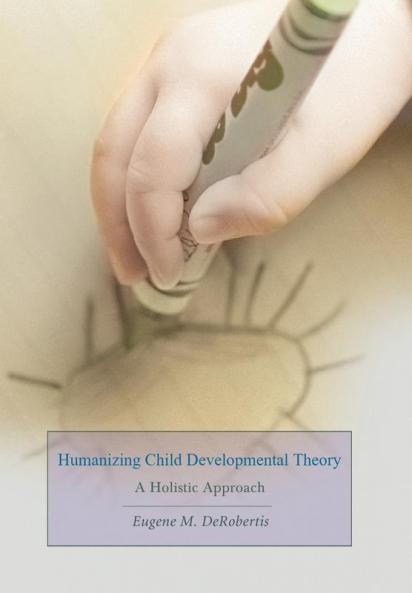 Humanizing Child Developmental Theory
