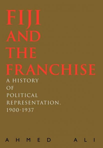 Fiji and the Franchise