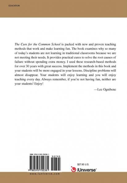 The Cure for the Common School