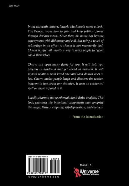 The Machiavellian's Guide to Charm
