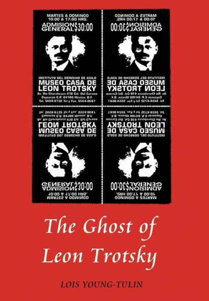 The Ghost of Leon Trotsky