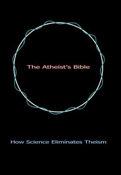 The Atheist's Bible