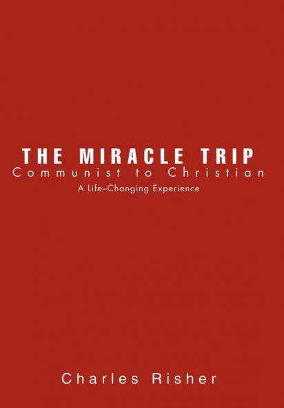 The Miracle Trip