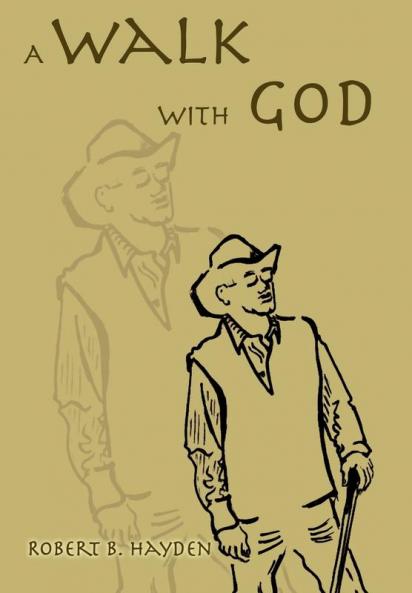A Walk With God