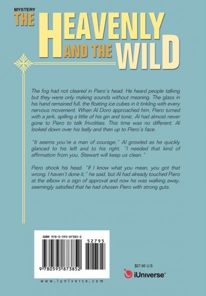 The Heavenly and the Wild