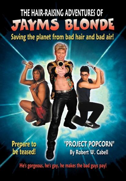 The Hair-Raising Adventures of Jayms Blonde