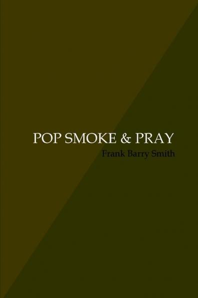 POP SMOKE & PRAY