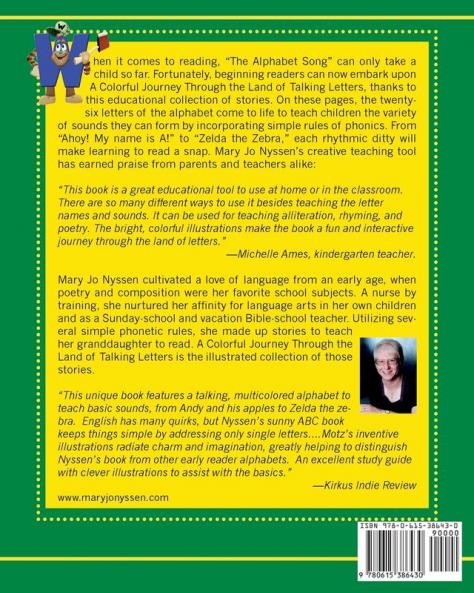 A Colorful Journey Through the Land of Talking Letters: Letters A to Z and Their Basic Sounds: 1 (70 Phonograms in 3 Books)