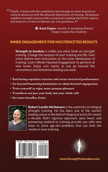 Strength to Awaken Make Strength Training Your Spiritual Practice and Find New Power and Purpose in Your Life