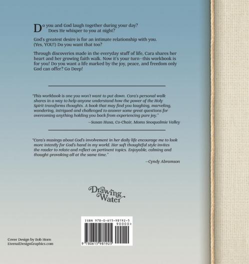 Going Deeper: Building an Intimate Walk with the Spirit of God