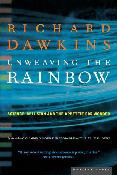 Unweaving the Rainbow