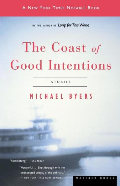 The Coast of Good Intentions