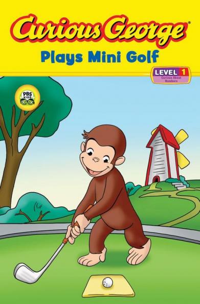 CURIOUS GEORGE PLAYS MINI GOLF (CGTV READER)