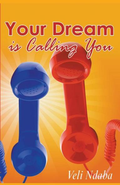 Your Dream is Calling You